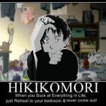 demotivational hikikomori